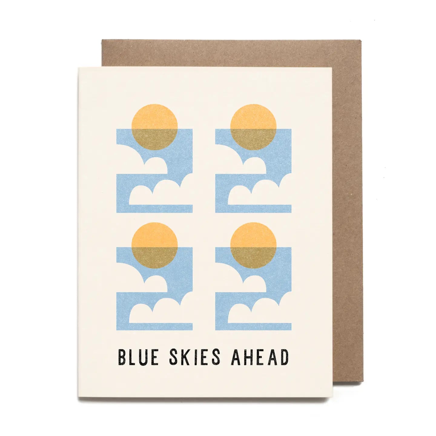 Blue Skies Ahead Card