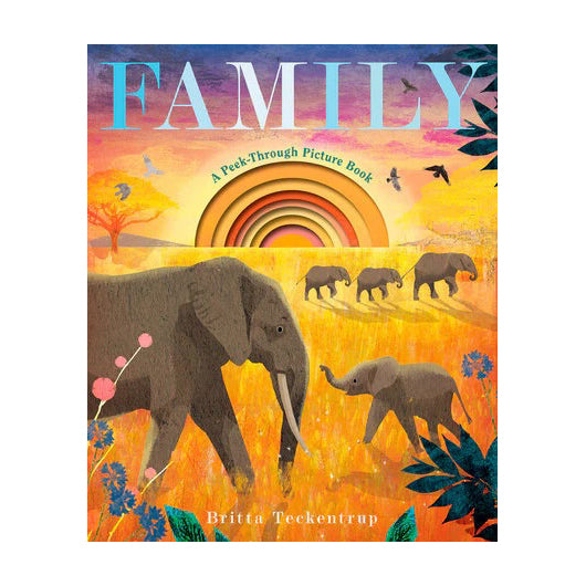 Family: A Peek-Through Picture Book