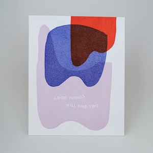 Good Things Will Find You - 8" x 10" Art Print