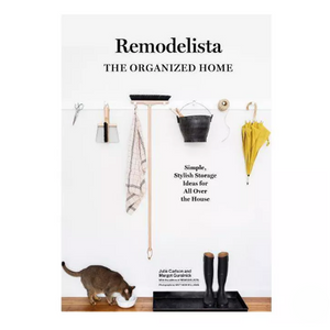 Remodelista - The Organized Home