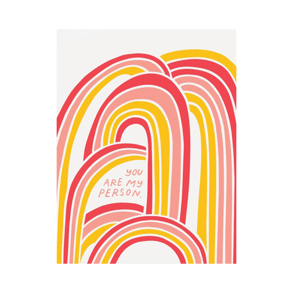 You Are My Person Card